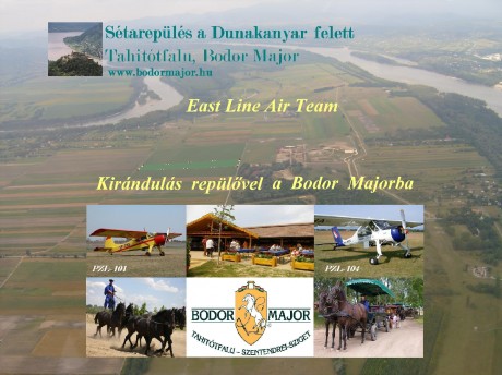 Sétarepülés a Bodor Majorban bodormajor